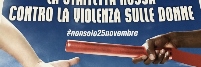 #nonsolo25novembre, da dicembre a maggio staffetta rossa contro la violenza sulle donne
