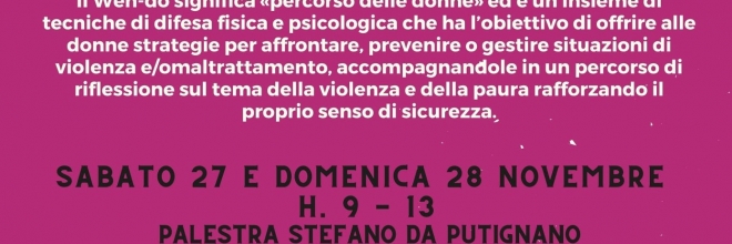 Putignano, sabato 27 e domenica 28 novembre corso di autodifesa per donne Wen-do